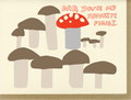 Dad, You’re my Favorite Fungi