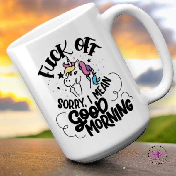 Fuck Off I Mean Good Morning Collection 🦄 - Done