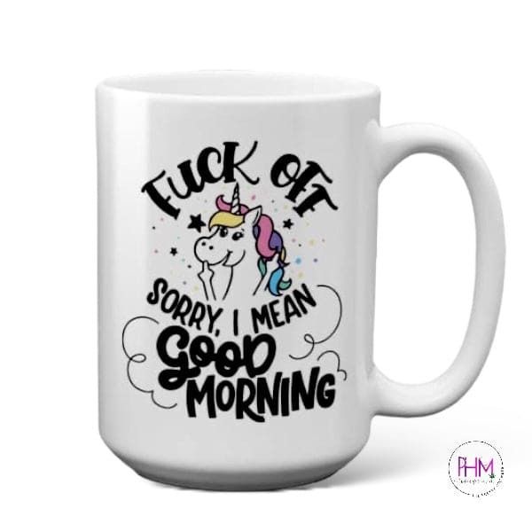 Fuck Off I Mean Good Morning Collection 🦄 - Done