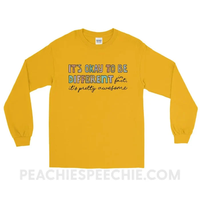 It’s Okay To Be Different Long Sleeve Tee - peachiespeechie.com