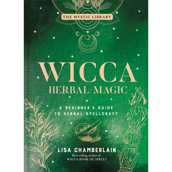 Wicca Herbal Magic 5: A Beginner’s Guide to Spellcraft